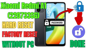How to Hard Reset | Factory Reset Xiaomi Redmi A1(220733SG)?