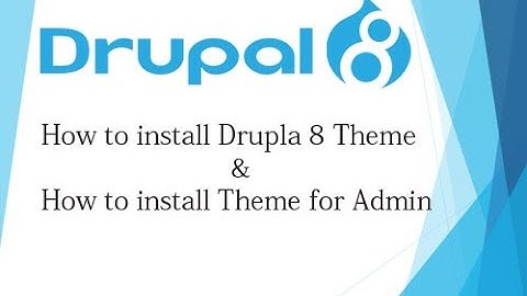 Drupal 8 Tutorial for Beginner Lesson-6: How to Download & Install Theme in Drupal 8 - Hindi