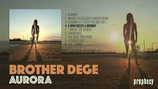 Brother Dege - Aurora [Full Album Player, 2024]