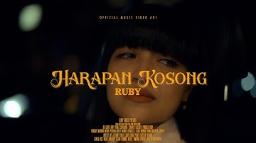 RUBY - HARAPAN KOSONG (OFFICIAL MUSIC VIDEO)