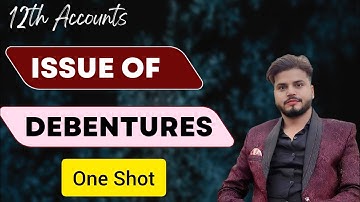 Class 12 Issue of Debenture | One Shot |Company Account| Mindblowing Accounting