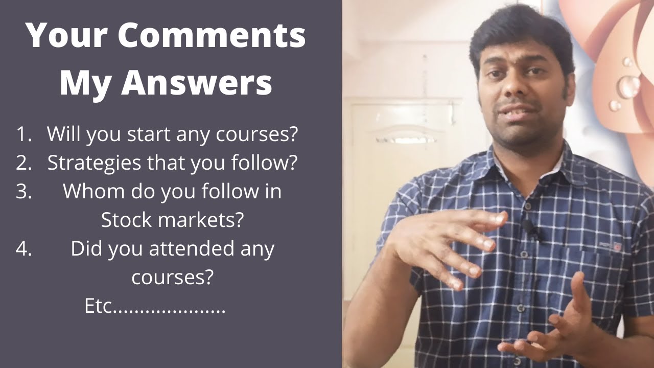 Your Comments my answers about #stockmarket and #intradaytrading - YouTube