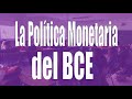 ACTIVIDAD 10.  EL BCE Y LA POLÍTICA MONETARIA
