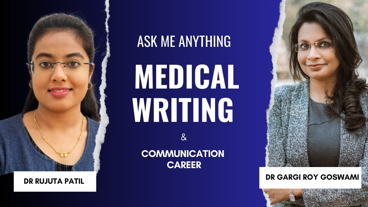 Ask Me Anything (AMA) Session - Medical Writing and Communication Career