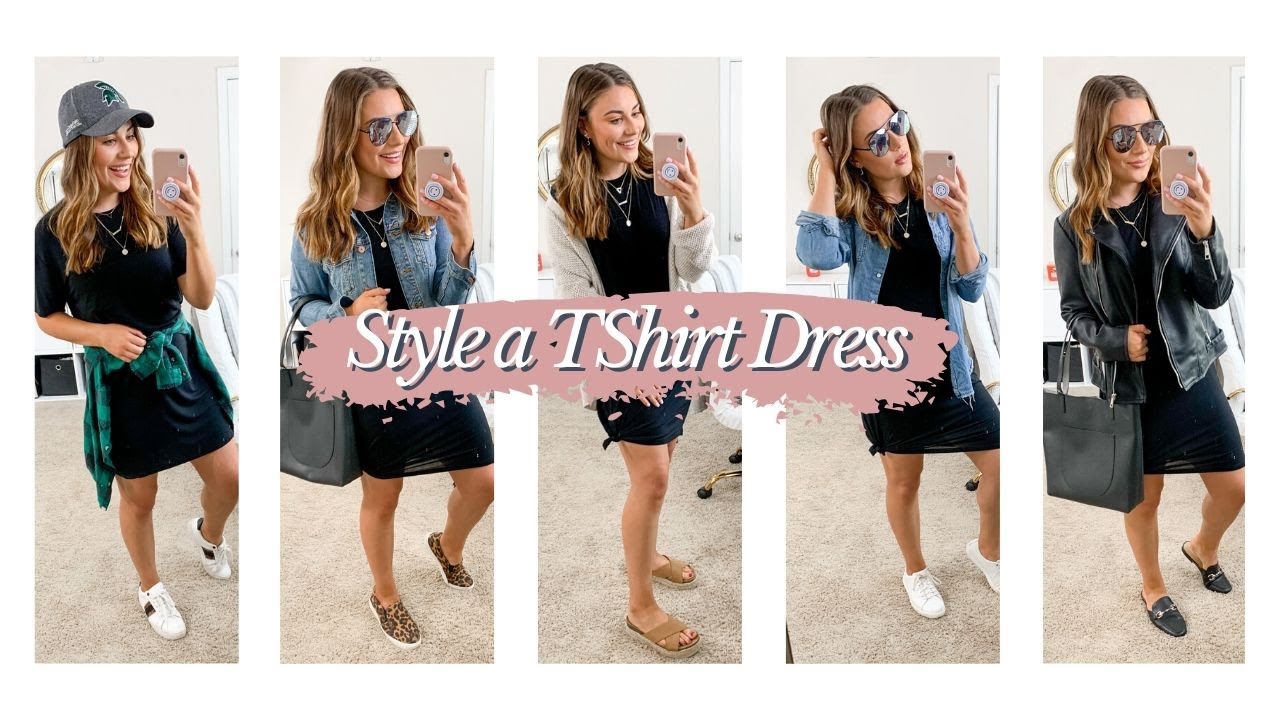 How To Style A Tshirt Dress For Spring And Summer - Youtube