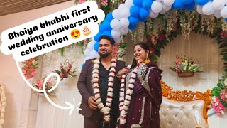 Bhaiya Bhabhis First Wedding Anniversary Celebration - Niharika Tiwari Hub