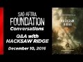 Conversations with HACKSAW RIDGE