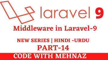 Laravel 9 tutorial in Hindi - What is middleware and how make |Hindi / Urdu