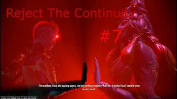 Warframe |The War Within Walkthrough Part 7| Reject The Continuity! (No Commentary)