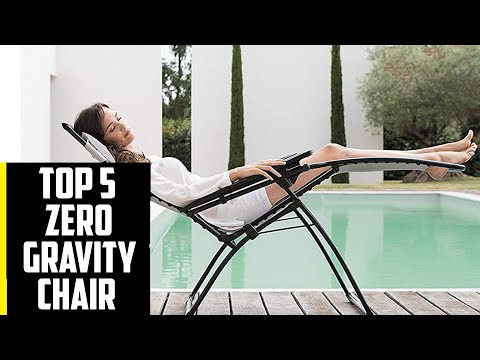 5 Best Zero Gravity Chairs 2022 || Top 5 Budget Zero Gravity Chair