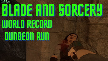 Blade and Sorcery - World Record Dungeon Speed Run - 100% Melee Only - 5 mins 20 seconds