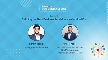 Defining the Next Business Model in a Networked Era | GCC Conclave 2022 | nasscom