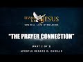"THE PRAYER CONNECTION" (Part 2/2) | LLJ Special Live Streaming