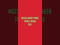 McCullough Cheer Tryout Music 2021