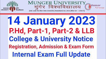 Munger university LLB, PhD,PG Sem-3,4, UG Part-1 Registration, Admission, College Notice Exam Form