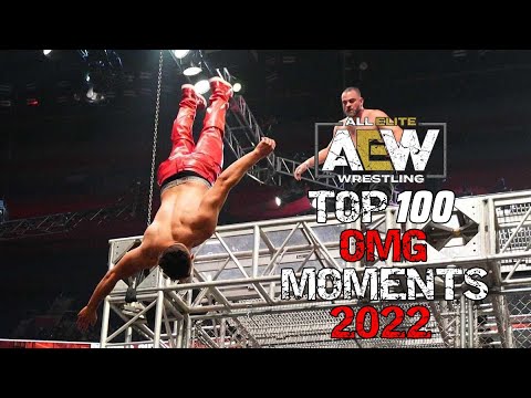 AEW TOP 100 OMG MOMENTS 2022