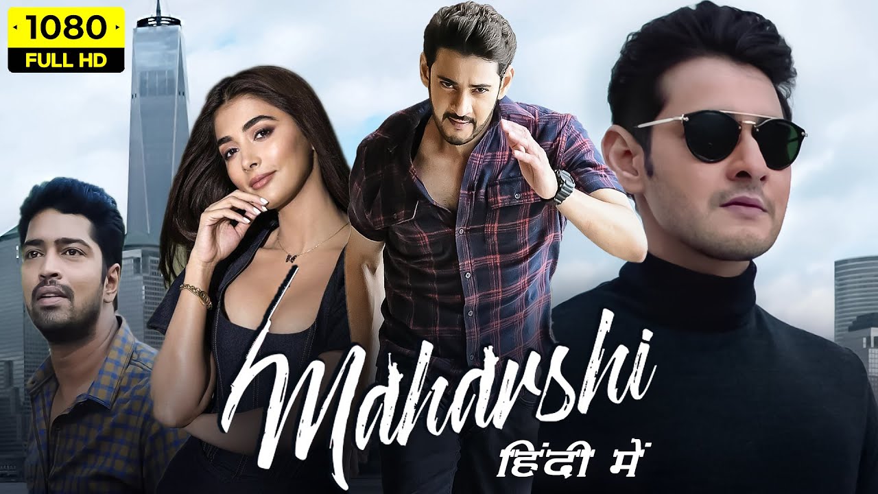 Maharshi Full Movie In Hindi Dubbed 2022 | Mahesh Babu, Pooja ...