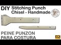 How to make Stitching punch chisel - Homemade tool - DIY - S01E05