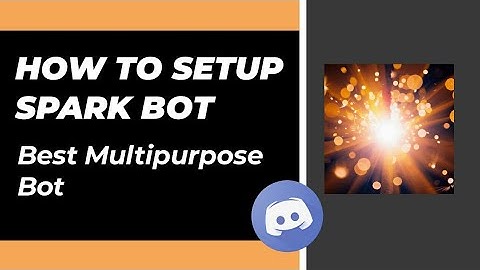 How to setup Spark bot discord very easily on your smartphone Android/iOS | Multipurpose bot