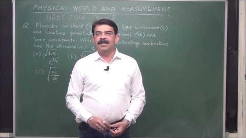 NEET/AIPMT Physical World&Measurement( previous 10 year