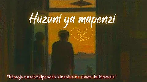 Misemo ya huzuni ya MAPENZI yenye BUSARA na HEKIMA