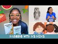 Songs and Games for Kids - Hanging with Ms Mems