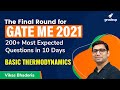 Thermodynamics Most Expected Questions | GATE Mechanical 2021 | By Vikas Sir | Gradeup