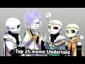 Top 25 meme Undertale / Топ 25 меме Андертейл