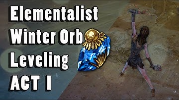 Path of Exile 3.6 | Elementalist Winter Orb Leveling ACT 1 | Prepearing for Synthesis