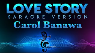 Carol Banawa - Love Story KARAOKE || Taylor Swift