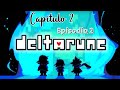 DELTARUNE CAPITULO 2 | Episodio 2 | Chaneke Mágico