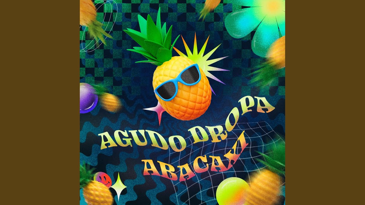 Sleduj Agudo Dropa Abacaxi na YouTube