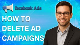 Full How To Delete Facebook Ads Or Ad Campaigns [2025 Guide] Update