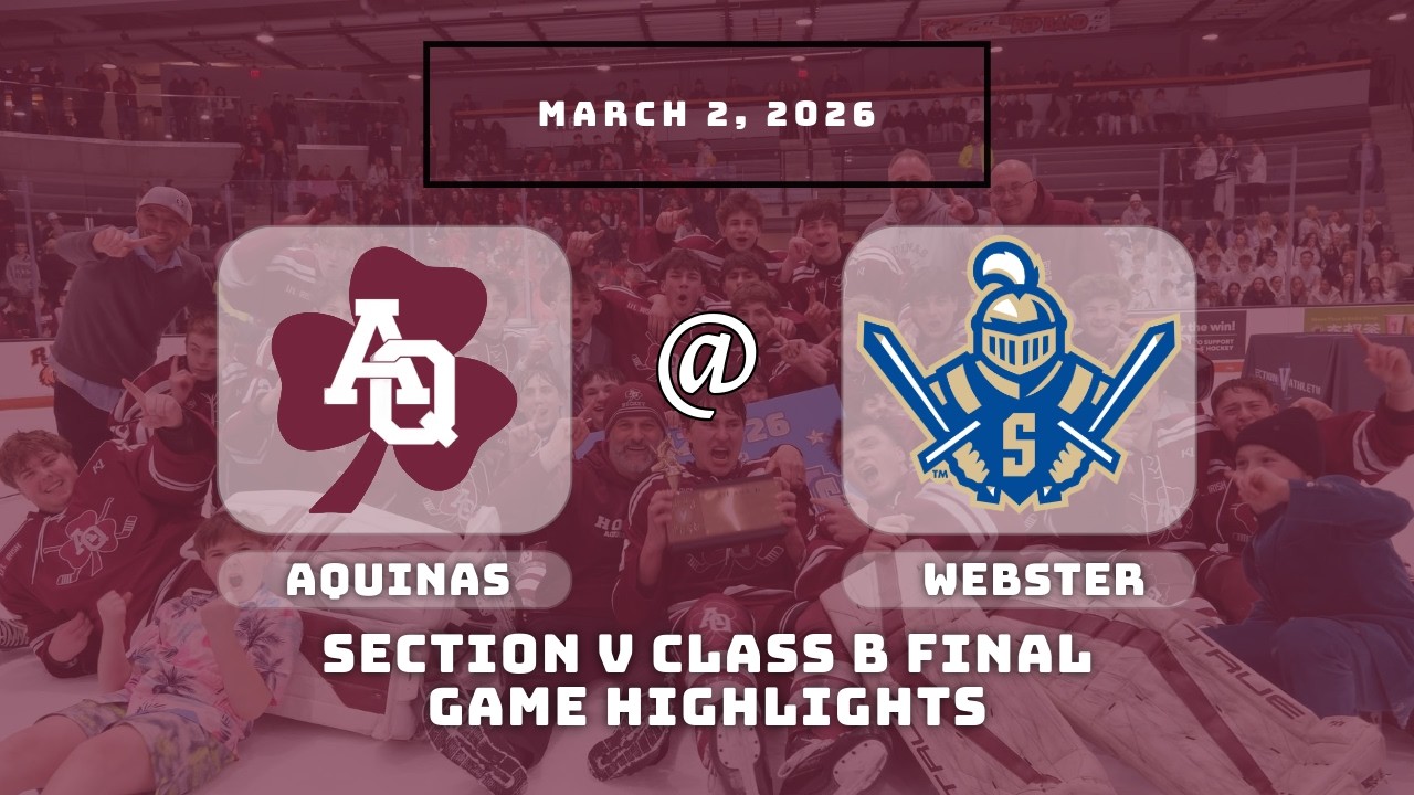 2026-03-02 Aquinas at Webster (Sectional Finals Highlights)