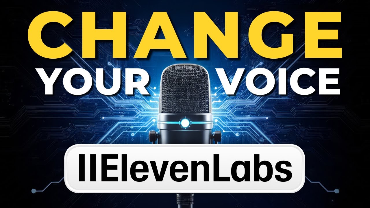 How to Change Your Voice with ElevenLabs - YouTube