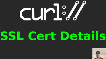 Using curl to Check an SSL Certificate