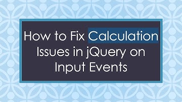 How to Fix Calculation Issues in jQuery on Input Events