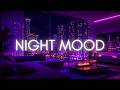 Night Mood 🌙 Chill R&B Mix | Late Night Vibes, Relaxing, Study & Late Working Music
