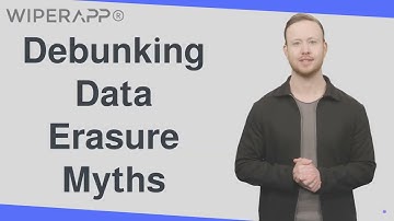 Debunking Data Erasure Myths #WIPERAPP