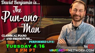 Pun-ano Man Episode 72 | LIVE PIANO w/ David Benjamin