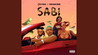 SABI (feat. Draikzee)