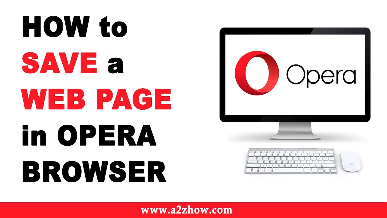 How to Save Web Pages in the Opera Desktop Browser