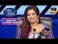 Contestant का Voice Note सुनकर Shreya Ghosal हुई Impress | Indian Idol 14 | Best Of Kumar Sanu