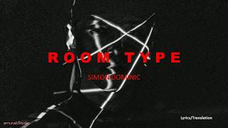 Simon Dominic - ROOM TYPE Lyrics (Han/Rom/Eng)