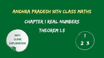 Chapter1-Real Numbers [ Theorem 1.5 ] | 10th Class Mathematics