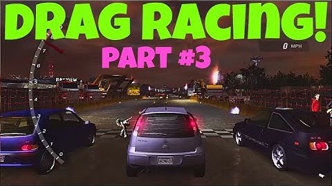 Need for speed underground 2 - Playthrough part #3 ( Drag races! )