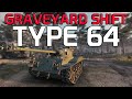 Type 64 - Graveyard Shift