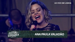 Ana Paula Valadão | Festival da Esperança | Lisboa, Portugal | 08-04-18 | Noite