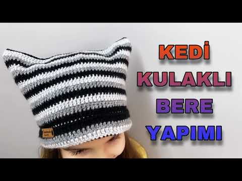 Kedi Kulaklı Bere Yapımı