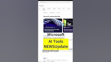 Microsoft unveils new Bing with Open AI